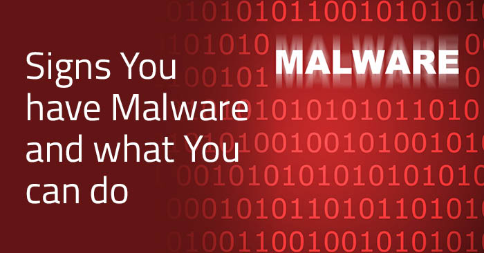 Blog_Hotspot Shield_Signs you have malware and what you can do
