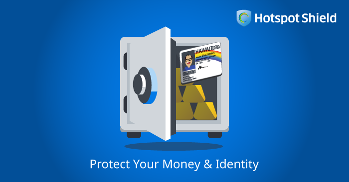 Hotspot Shield_protect your money and identity