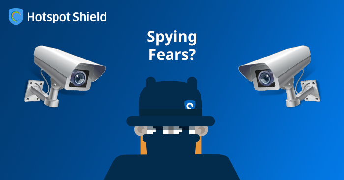 Blog Hotspot Shield_Spying-Fears