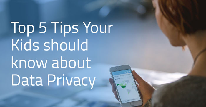 5 Quick Tips You Should Teach Your Kids About Data Privacy