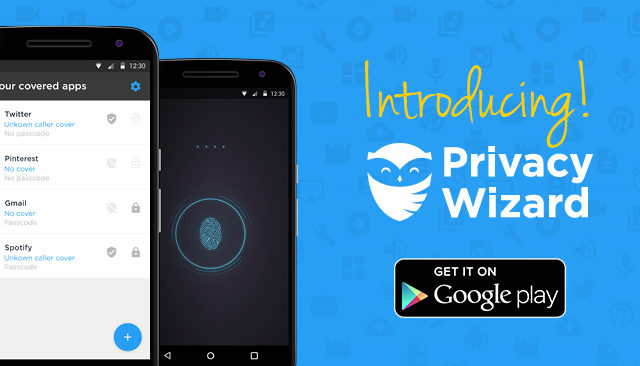 Introducing Privacy Wizard, Protect Your Applications In An Entertaining Way