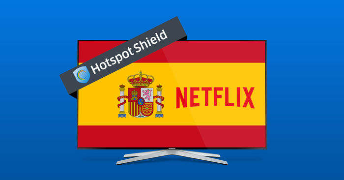 Blog_Hotspot Shield_Spain Netflix launch