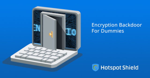Encryption Backdoors for Beginners – Hotspot Shield VPN