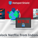 Indonesia: Never Lose Access to Your Favorite Apps Again Unblock Netflix with Hotspot Shield from indonesia