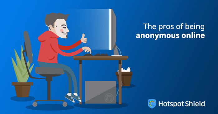 Online Anonymity: The Pros of Being Anonymous Online