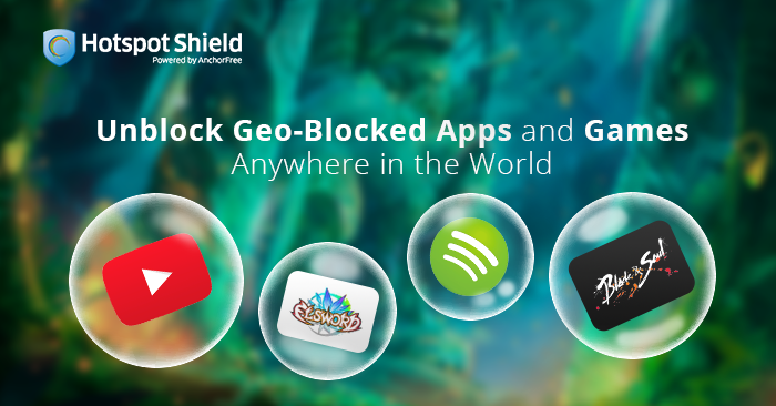 Access Geo-Blocked Apps and Games Anywhere in the World