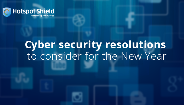 5 Cyber Security Resolutions To Consider For The New Year