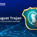 The August Trojan and how you can protect yourself The best anti-malware VPN