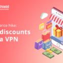 App store price hike: Enjoy discounts with a VPN The best anonymity vpn for online shopping