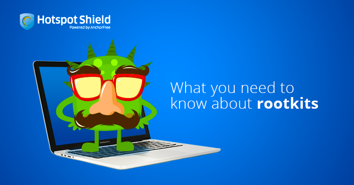 What you need to know about rootkits