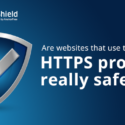 Are websites that use the HTTPS protocol really safe? Malware Protection VPN