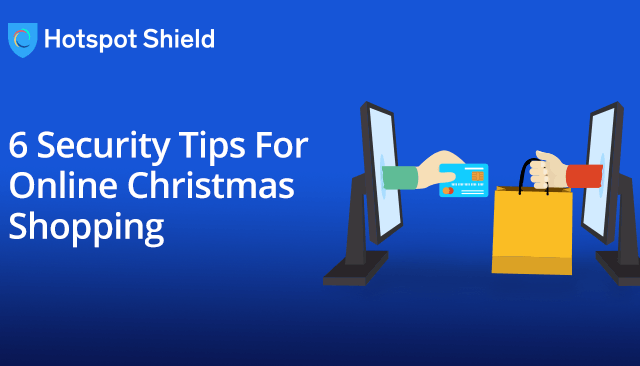 6 Security Tips For Online Christmas Shopping
