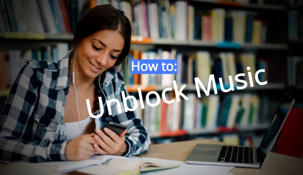 How to unblock music at school, work, or anywhere
